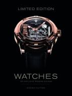 Limited Edition Watches: 150 Exclusive Modern Designs di Steven Huyton edito da Schiffer Publishing Ltd