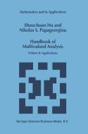Handbook of Multivalued Analysis: Volume II: Applications di Shouchuan Hu, Nikolaos S. Papageorgiou edito da SPRINGER NATURE