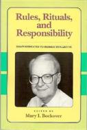 Rules, Rituals And Responsibility di Mary Bockover edito da Open Court Publishing Co ,u.s.