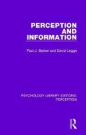 Perception and Information di Paul J. Barber, David Legge edito da Taylor & Francis Ltd