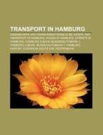 Transport In Hamburg: Hamburg S-bahn, Tr di Books Llc edito da Books LLC, Wiki Series