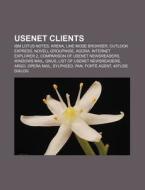 Usenet Clients: Ibm Lotus Notes, Outlook di Books Llc edito da Books LLC, Wiki Series