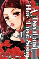 A Devil and Her Love Song, Vol. 1 di Miyoshi Tomori edito da Viz Media, Subs. of Shogakukan Inc