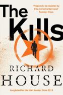 The Kills di Richard House edito da Pan Macmillan
