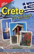 Crete - A Notebook (New Edition) di Richard Clark edito da Createspace