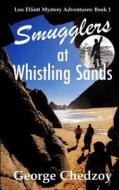 Smugglers at Whistling Sands di George Chedzoy edito da Createspace Independent Publishing Platform