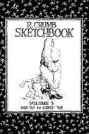 R. Crumb Sketchbook: Mid '67 to Early '68 di R. Crumb edito da FANTAGRAPHICS BOOKS