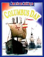 Columbus Day di Rennay Craats edito da Weigl Publishers