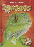 Iguanas di Chris Bowman edito da BELLWETHER MEDIA