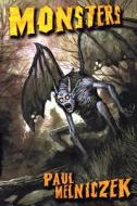 Monsters di Paul Melniczek edito da Dark Regions Press