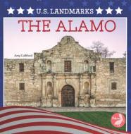 The Alamo di Amy Culliford edito da PELICAN PUB CO