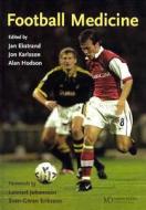 Football Medicine di Jan Ekstrand, Jan Karlsson, Alan Hodson edito da Taylor & Francis Ltd