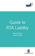 Apil Guide to Rta Liability di Ritchie edito da Jordan Publishing (GB)