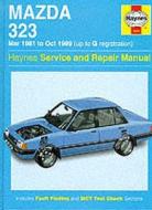 Mazda 323 (fwd) \'81 To \'89 Service And Repair Manual di Mark Coombs edito da Haynes Manuals Inc