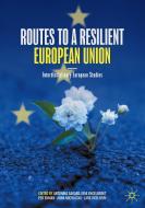 Routes To A Resilient European Union edito da Springer Nature Switzerland AG