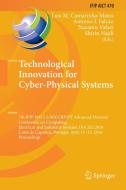 Technological Innovation for Cyber-Physical Systems edito da Springer-Verlag GmbH