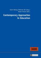 Contemporary Approaches in Education edito da Lang, Peter GmbH