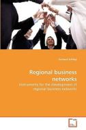 Regional business networks di Gerhard Schlögl edito da VDM Verlag