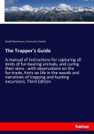 The Trapper's Guide di Sewell Newhouse, Community Oneida edito da hansebooks