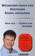 Wegweiser durch den deutschen Sozial-Dschungel di Peter Baacke edito da Books on Demand
