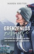 Grenzenlos zuhause di Maren Kreiter edito da SCM Hänssler