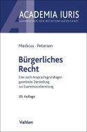 Bürgerliches Recht di Dieter Medicus, Jens Petersen edito da Vahlen Franz GmbH