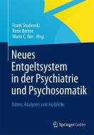 Neues Entgeltsystem in der Psychiatrie und Psychosomatik edito da Gabler, Betriebswirt.-Vlg