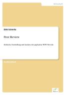 Peer Review di Dirk Schmitz edito da Diplom.de