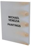 Michael Venezia: Paintings edito da Snoeck Verlagsgesellschaft Mbh