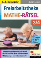 Freiarbeitstheke Mathe-Rätsel / Klasse 3-4 di Stefan Lamm edito da Kohl Verlag