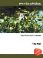 Phumdi di Jesse Russell, Ronald Cohn edito da Book On Demand Ltd.