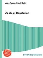 Apology Resolution edito da Book On Demand Ltd.