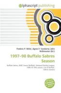 1997-98 Buffalo Sabres Season edito da Alphascript Publishing