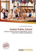 Avalon Public School edito da Dign Press