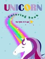 Unicorn coloring book for kids 4-8 age: Creative design for boys and girls di Aleop Books edito da LIGHTNING SOURCE INC