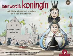 Later Word Ik Koningin di Christel Minne edito da Thinkers Publishing