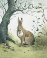 Forest Dream di Ayano Imai edito da Michael Neugebauer (Publishing) Ltd