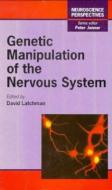 Genetic Manipulation of the Nervous System di Latchman edito da ACADEMIC PR INC