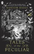 Tales of the Peculiar di Ransom Riggs edito da Penguin Books Ltd (UK)