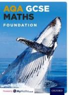 AQA GCSE Maths Foundation Student Book di Stephen Fearnley edito da OUP Oxford