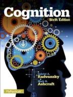 Cognition Plus New Mypsychlab with Etext -- Access Card Package di Mark H. Ashcraft, Gabriel A. Radvansky edito da Pearson
