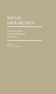 Social Hierarchies di Unknown edito da Greenwood Press