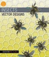Insects Vector Designs di Alan Weller edito da Dover Publications Inc.