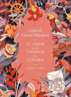 El Amor En Los Tiempos del Cólera (Edición Ilustrada) di Gabriel Garcia Marquez edito da RANDOM HOUSE ESPANOL