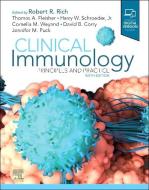 Clinical Immunology: Principles and Practice edito da ELSEVIER
