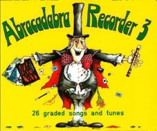 Abracadabra Recorder Book 3 (pupil's Book) di Roger Bush edito da Harpercollins Publishers