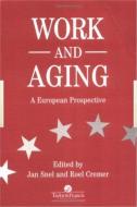 Work and Aging di Jan Snel edito da Taylor & Francis Ltd