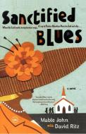 Sanctified Blues di Mable John, David Ritz edito da Harlem Moon