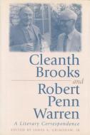 Cleanth Brooks and Robert Penn Warren di Cleanth Brooks, Robert Penn Warren edito da UNIV OF MISSOURI PR