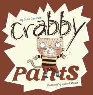 Crabby Pants di Julie Gassman edito da CAPSTONE PR